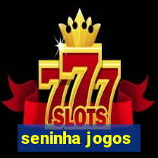 seninha jogos